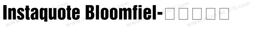 Instaquote Bloomfiel字体转换